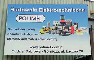 "POLIMET" Hurtownia elektrotechniczna oddz.Dąbrowa Górnicza